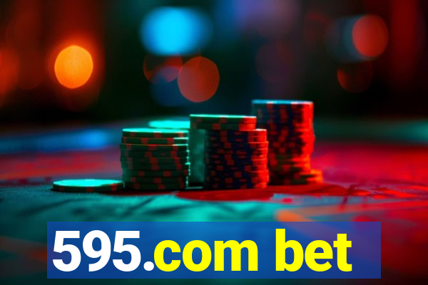 595.com bet